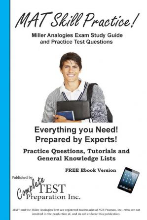 Miller Analogies Skill Practice!: Practice Test Questions for the Miller Analogies Test