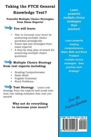 FTCE General Knowledge Test Stategy!: Winning Multiple Choice Strategies for the FTCE General Knowledge Test