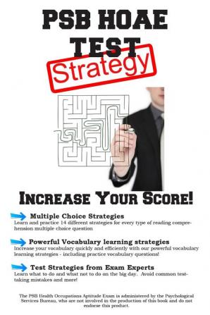 PSB HOAE Test Strategy: Winning Multiple Choice Strategies for the Health Occupations Aptitude Test