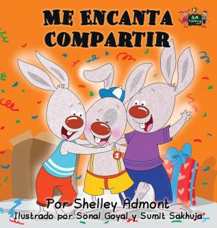 Me Encanta Compartir: I Love to Share (Spanish edition) (Spanish Bedtime Collection)