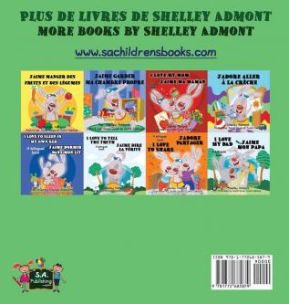 J'adore me brosser les dents I Love to Brush My Teeth: French English Bilingual Edition (French English Bilingual Collection)