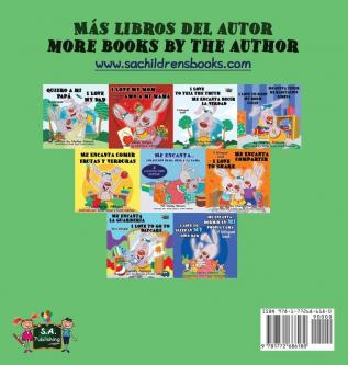 Me encanta lavarme los dientes I Love to Brush My Teeth: Spanish English Bilingual Edition (Spanish English Bilingual Collection)