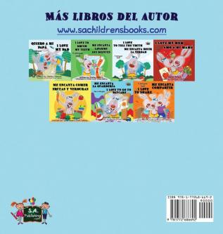 Me encanta... Coleccion para irse a la cama: I Love to... (Spanish Edition) (Spanish Bedtime Collection)