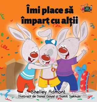 I Love to Share: Romanian Edition (Romanian Bedtime Collection)