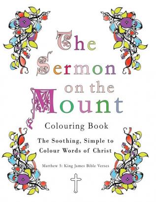 The Sermon on the Mount Colouring Book: The Soothing Simple to Colour Words of Christ