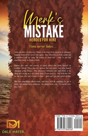 Merk's Mistake: A SEALs of Honor World Novel: 3 (Heroes for Hire)