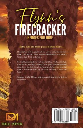 Flynn's Firecracker: A SEALs of Honor World Novel: 5 (Heroes for Hire)