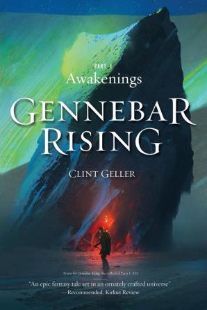 Awakenings: 1 (Gennebar Rising)