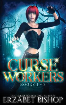 Curse Workers: Books 1-3