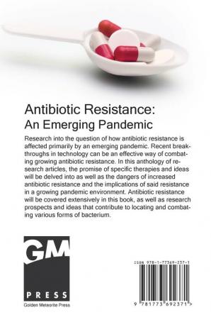 Antibiotic Resistance: An Emerging Pandemic