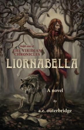 Liornabella: 1 (Viridian Chronicles)