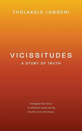 Vicissitudes