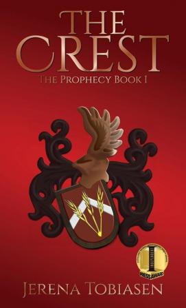 The Crest: I (Prophecy)