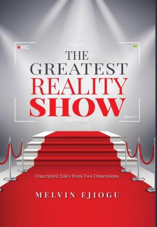 The Greatest Reality Show: Unscripted Tales from Two Dimensions