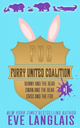 Furry United Coalition #1: Books 1 - 3: 0