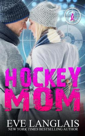 Hockey Mom: 2 (Killer Moms)