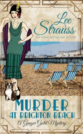 Murder at Brighton Beach: a cozy historical 1920s mystery: 13 (Ginger Gold Mystery)