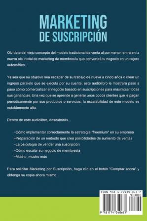 Marketing de Suscripción: Cómo Crear un Imperio de Flujo de Caja Con Ingresos Recurrentes