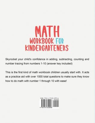 Math Workbook for Kindergarteners: 1000+ Practice Questions & Games - Addition Subtraction Number Tracing Counting Homeschooling Worksheets (Ages 4-6)