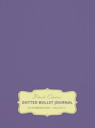 Large 8.5 x 11 Dotted Bullet Journal (Lavender #12) Hardcover - 245 Numbered Pages