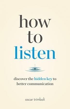 How to Listen