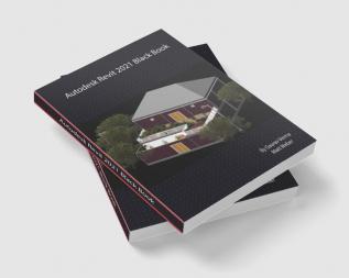 Autodesk Revit 2021 Black Book