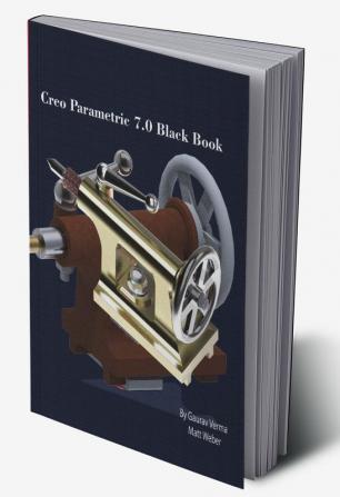 Creo Parametric 7.0 Black Book