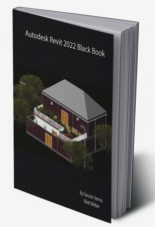 Autodesk Revit 2022 Black Book