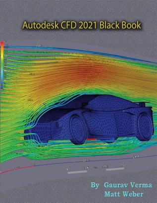 Autodesk CFD 2021 Black Book