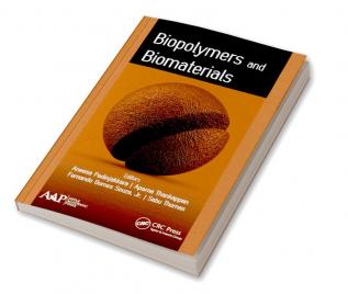 Biopolymers and Biomaterials