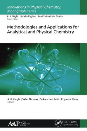 Methodologies and Applications for Analytical and Physical Chemistry