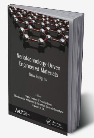 Nanotechnology-Driven Engineered Materials