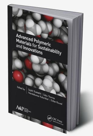 Advanced Polymeric Materials for Sustainability and Innovations