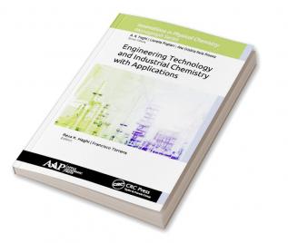 Engineering Technology and Industrial Chemistry with Applications