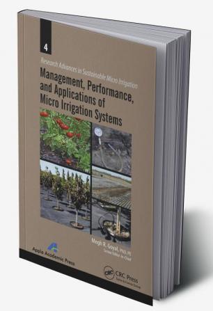 Management Performance and Applications of Micro Irrigation Systems