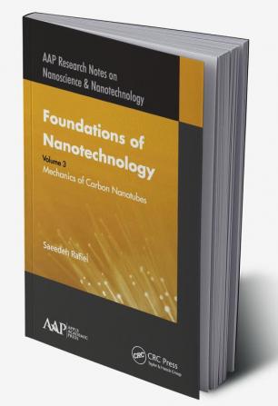 Foundations of Nanotechnology Volume Three