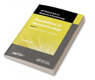 Foundations of Nanotechnology Volume Three