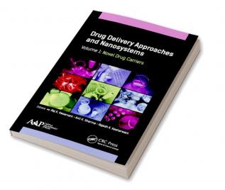 Drug Delivery Approaches and Nanosystems Volume 1