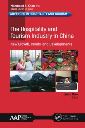 Hospitality and Tourism Industry in China