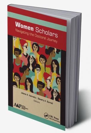 Women Scholars: Navigating the Doctoral Journey