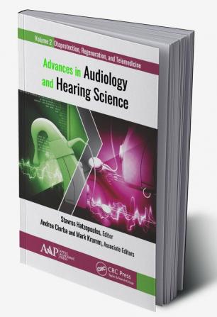 Advances in Audiology and Hearing Science