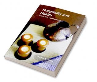 Hospitality and Health