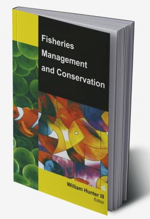 Fisheries Management and Conservation