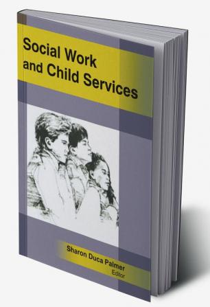 Social Work and Child Services