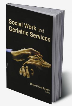 Social Work and Geriatric Services