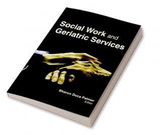 Social Work and Geriatric Services