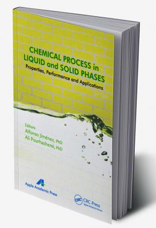 Chemical Process in Liquid and Solid Phase