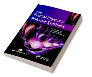 Fractal Physics of Polymer Synthesis