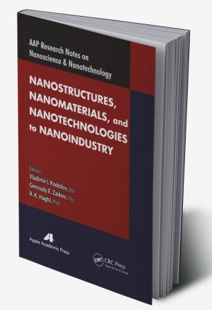 Nanostructures Nanomaterials and Nanotechnologies to Nanoindustry