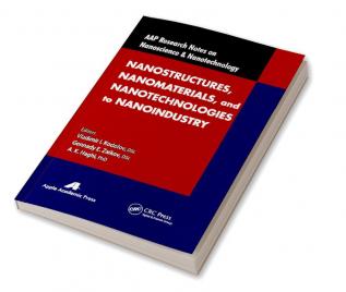 Nanostructures Nanomaterials and Nanotechnologies to Nanoindustry